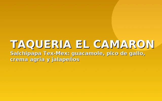 Taqueria El Camaron