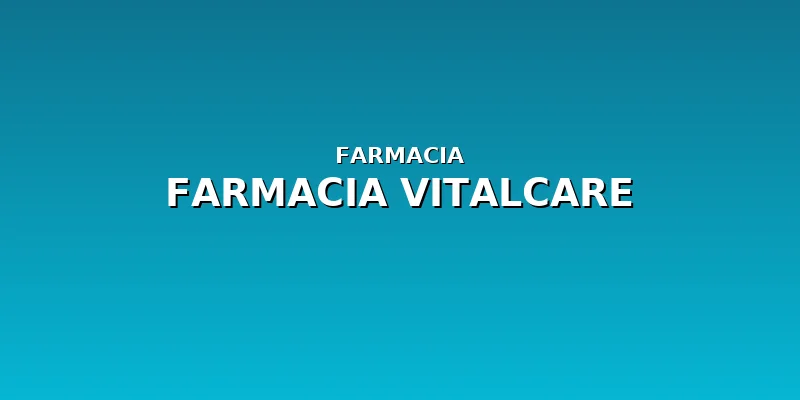 Farmacia VitalCare